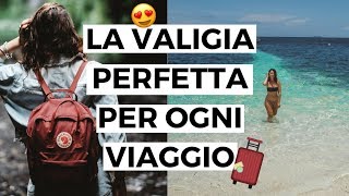 15 TRUCCHI PER FARE LA VALIGIA PERFETTA PER QUALSIASI VIAGGIO [upl. by Acirederf]