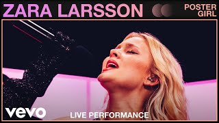 Zara Larsson  Poster Girl Live  Vevo Studio Performance [upl. by Maggee658]