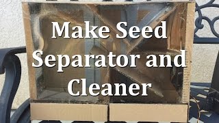 How to Make Seed Separator and Seed Cleaner [upl. by Wei]