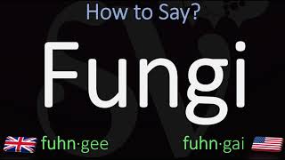 How to Pronounce Fungi CORRECTLY British Vs American Pronunciation [upl. by Peace]