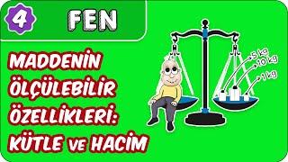 Maddenin Ölçülebilir Özellikleri Kütle ve Hacim  4 Sınıf Fen evokul Kampı [upl. by Remled]