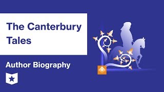 The Canterbury Tales  Author Biography  Geoffrey Chaucer [upl. by Berta179]