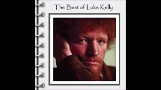 Luke Kelly And The Dubliners  The Best Of Luke Kelly  Full Album [upl. by Nodnart]