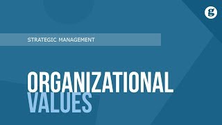 Organizational Values [upl. by Katalin502]