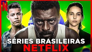 5 SÉRIES BRASILEIRAS PARA ASSISTIR NA NETFLIX [upl. by Stu673]