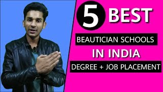 Top 5 Beautician Schools in IndiaBest Cosmetic Courses💥 [upl. by Euk]