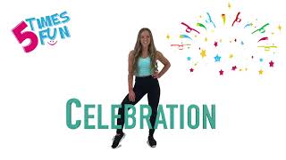 Fun Easy Dance Class Choreography to Celebration  Celebrate Good Times Come On [upl. by Raffo355]