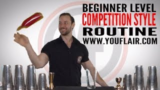 Flair Bartending 101  Beginner Level Competition Style Routine [upl. by Abe]