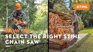 How to Select the Right STIHL Chain Saw  STIHL Tips [upl. by Sarid]