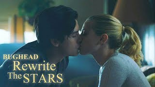 Betty x Jughead  Rewrite the Stars •Bughead• [upl. by Purdy409]