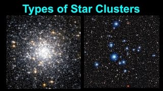 Types of Star Clusters [upl. by Urania]