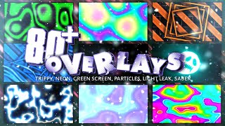 Download Overlays Pack 80 For Edit Saber Effect Trippy Light Leak Particles Free Download [upl. by Meadow]