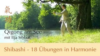 Shibashi  18 Übungen in Harmonie [upl. by Gnni]