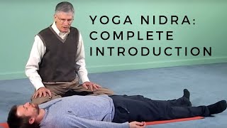 Yoga Nidra Introduction to the Complete Practice [upl. by Aitercul107]