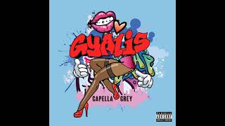 Capella Grey  GYALIS Extented Version [upl. by Nelad]