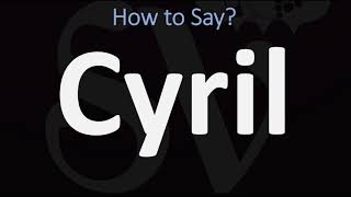 How to Pronounce Cyril CORRECTLY [upl. by Ardnuhsal]