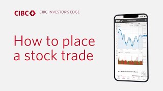 CIBC Investor’s Edge How to place a stock trade [upl. by Orgalim]