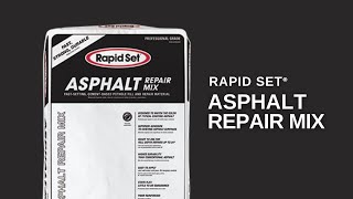 Rapid Set® Asphalt Repair Mix [upl. by Nauqad]