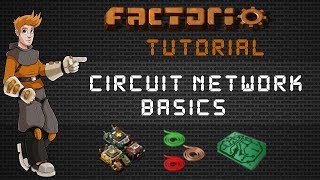 Factorio Circuit Network Tutorial Basics for Beginners  Guide amp Walkthrough [upl. by Nylrebmik]