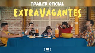 ExtraVagantes  Trailer Oficial 2023 [upl. by Yremogtnom827]