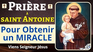 ✨ SAINT ANTOINE de Padoue  Prière PUISSANTE pour OBTENIR un MIRACLE [upl. by Cirde]