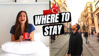 ISTANBUL Hotels vs Airbnb  WHERE to STAY in Istanbul TURKEY  BEST areas to live in ISTANBUL [upl. by Steck456]