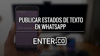 Cómo publicar estados de texto en WhatsApp [upl. by Idyh]