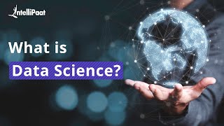 What is Data Science  Data Science in 5 Minutes  Intellipaat [upl. by Zelten234]