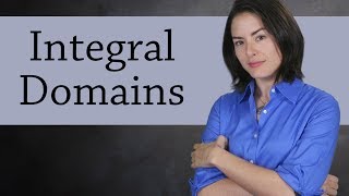 Integral Domains Abstract Algebra [upl. by Merrile158]