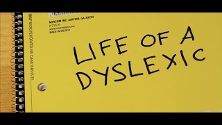 Life Of A Dyslexic  2017 Documentary [upl. by Naujd476]