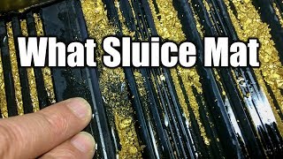 Which Sluice Mat to Use [upl. by Seyah]