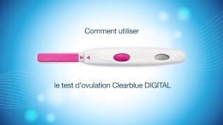 Comment utiliser le Test dovulation Clearblue DIGITAL [upl. by Yruama]