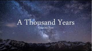 A Thousand Years  Christina Perri  10Hour Version [upl. by Phillip]