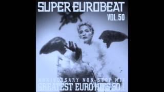 SUPER EUROBEAT VOL50 Anniversary NonStop Mix Greatest Euro Hits 50 [upl. by Idroj]