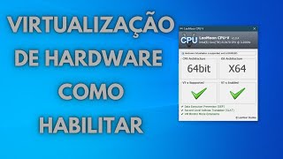 Como Habilitar a Virtualização de Hardware [upl. by Sherrard]