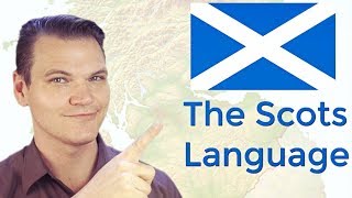 The Scots Language or Dialect [upl. by Esilegna]