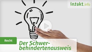 Der Schwerbehindertenausweis  Erklärvideo [upl. by Childs22]