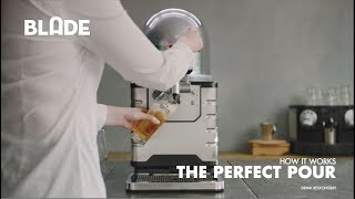 Blade  The Perfect Pour [upl. by Tfat]