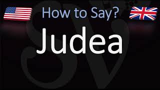 How to Pronounce Judea CORRECTLY [upl. by Chamberlin]