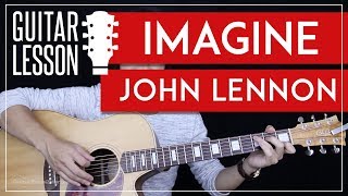 Imagine Guitar Tutorial  John Lennon Guitar Lesson 🎸 Easy Chords  Guitar Cover [upl. by Swanhildas]