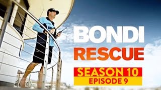 Bondi Rescue  Season 10 Episode 9 FULL EPISODE [upl. by Mauricio]