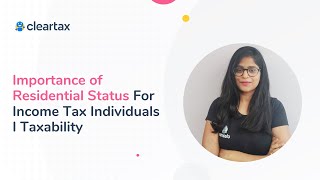 Importance of Residential Status for Income Tax Individuals I Taxability [upl. by Zak]