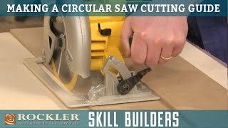 Make a Simple Circular Saw Cutting Guide  Rockler Skill Builders [upl. by Galatia]