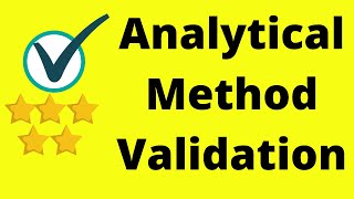 Analytical Method Validation [upl. by Ardene]