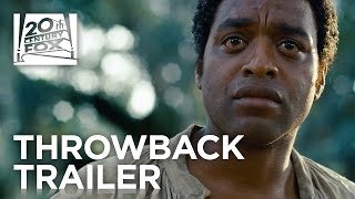 12 Years a Slave  TBT Trailer  20th Century FOX [upl. by Atis590]