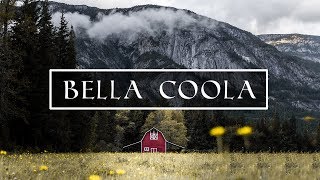 Bella Coola  Canada [upl. by Marguerite]