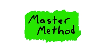 Master Method to Solve Recurrences  Overview [upl. by Ocramed369]