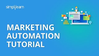 Marketing Automation Tutorial  Digital Marketing Tutorial For Beginners  Simplilearn [upl. by Suoivatco]