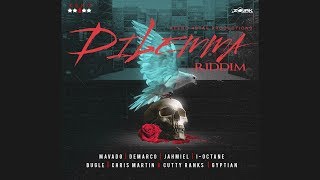 Dilemma Riddim Mix 🎶MAY 2018🎶 MavadoDemarcoBugleI OctaneJahmiel amp more Keno 4Star Production [upl. by Ezechiel]