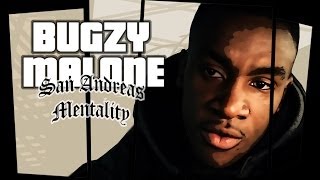 Bugzy Malone  San Andreas Mentality OFFICIAL VIDEO [upl. by Ettenotna]